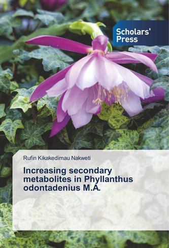 Increasing secondary metabolites in Phyllanthus odontadenius M.A.