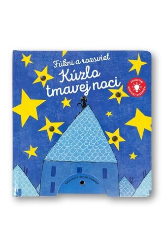 Fúkni a rozsvieť Kúzlo tmavej noci