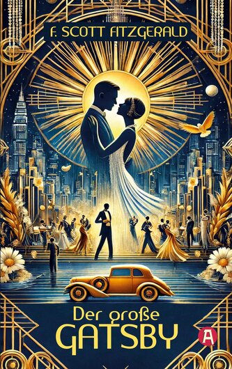 Der große Gatsby. F. Scott Fitzgerald