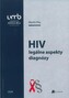 HIV – legálne aspekty diagnózy