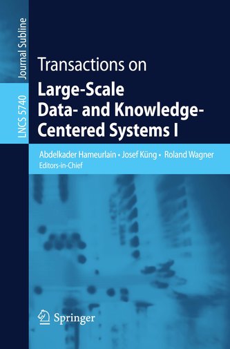 Transactions on Large-Scale Data- and Knowledge-Centered Systems 1