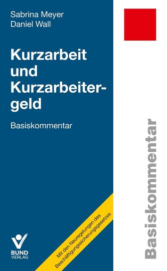Kurzarbeit und Kurzarbeitergeld