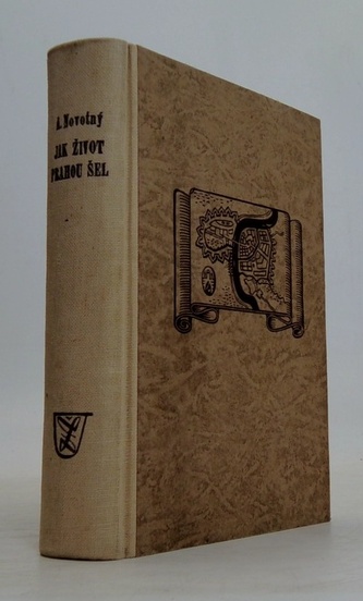 Jak život Prahou šel