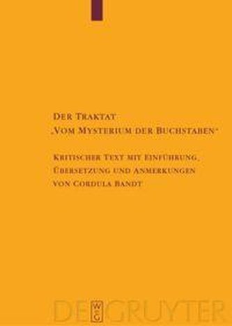 Der Traktat \"Vom Mysterium der Buchstaben\"