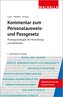 Kommentar zum Personalausweis- und Passgesetz