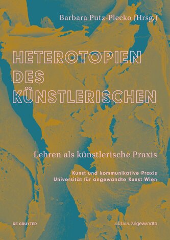 Heterotopien des Künstlerischen