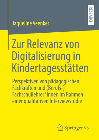 Zur Relevanz von Digitalisierung in Kindertagesstätten