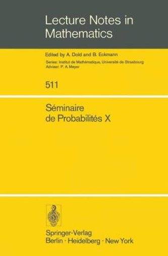 Séminaire de Probabilités X Séminaire de Probabilités X
