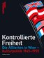 Kontrollierte Freiheit