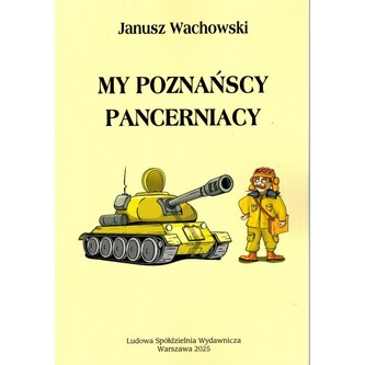 My poznańscy pancerniacy