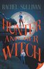 The Hunter and Her Witch