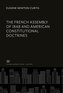 The French Assembly of 1848 and American Constitutional Doctrines