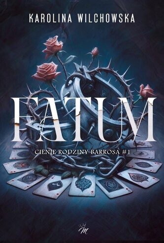 Cienie rodziny Barrosa T.1 Fatum