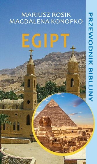 Egipt. Przewodnik biblijny