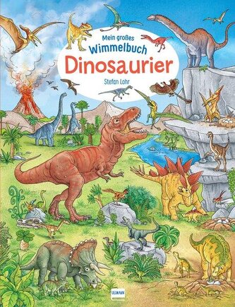 Mein großes Wimmelbuch - Dinosaurier