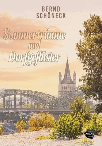 Sommerträume und Dorfgeflüster