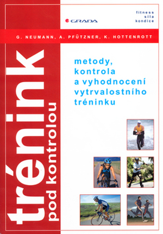 Trénink pod kontrolou Trénink pod kontrolou