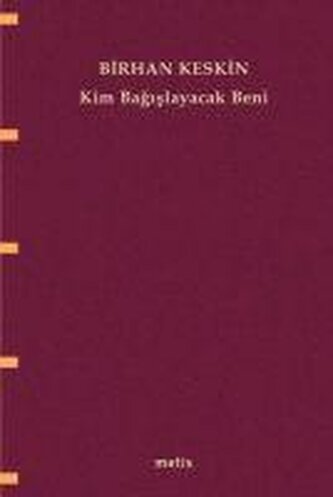Kim Bagislayacak Beni