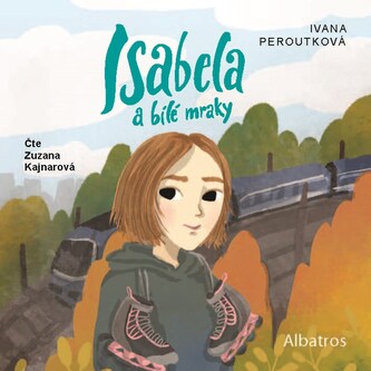 Isabela a bílé mraky (audiokniha pro děti)