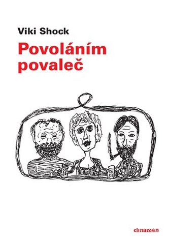 Povoláním povaleč