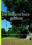 Die Naturschutzgebiete im Regierungsbezirk Stuttgart