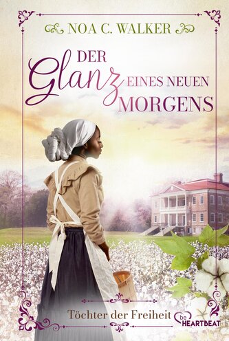 Der Glanz eines neuen Morgens - Töchter der Freiheit