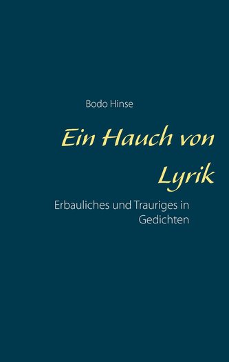 Ein Hauch von Lyrik