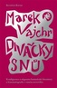 Divačky snů