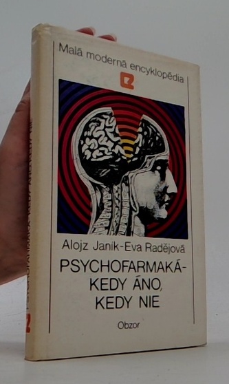 Psychofarmaká - kedy áno, kedy nie