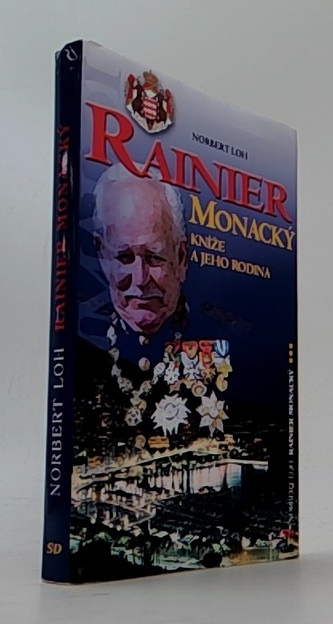 Rainier Monacký - Knýže a jeho rodina