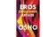 Eros, orgasmus, extáze
