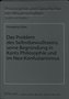 Das Problem des Selbstbewußtseins, seine Begründung in Kants Philosophie und im Neo-Konfuzianismus
