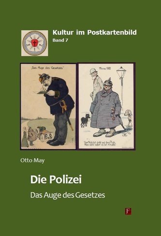 Die Polizei - Das Auge des Gesetzes