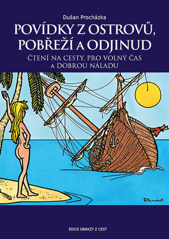 Povídky z ostrovů, pobřeží a odjinud