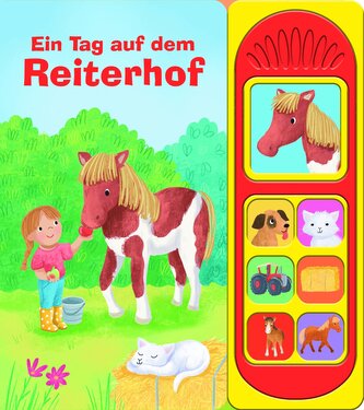 Ein Tag auf dem Reiterhof - Soundbuch - Pappbilderbuch mit 7 Geräuschen