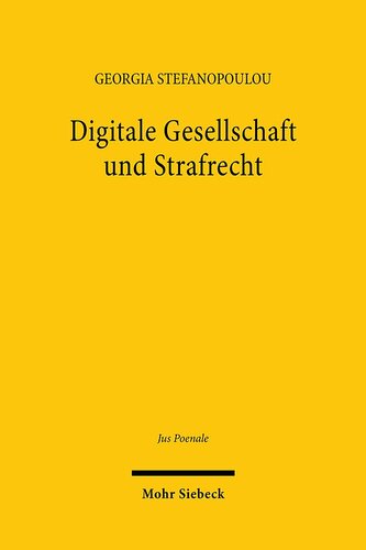 Digitale Gesellschaft und Strafrecht