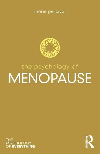 The Psychology of Menopause