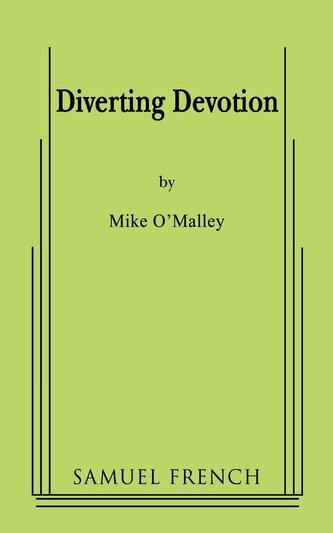Diverting Devotion