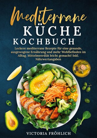 Mediterrane Küche Kochbuch