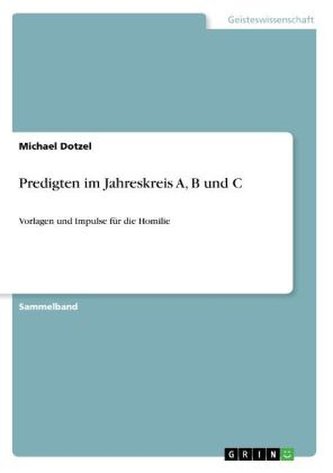 Predigten im Jahreskreis A, B und C