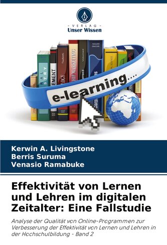 Effektivität von Lernen und Lehren im digitalen Zeitalter: Eine Fallstudie