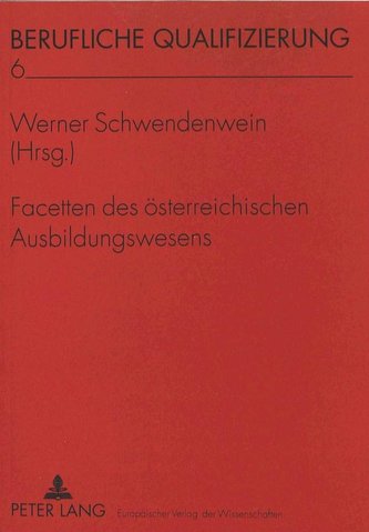 Facetten des österreichischen Ausbildungswesens