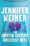 The Griffin Sisters' Greatest Hits