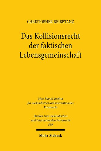 Das Kollisionsrecht der faktischen Lebensgemeinschaft