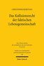 Das Kollisionsrecht der faktischen Lebensgemeinschaft