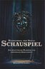 Maskenball der Seele: Schauspiel