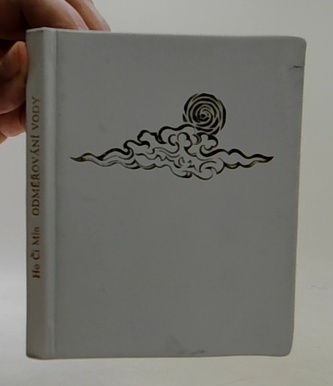 Odměřování vody (Výbor ze sbírky veršů Zápisník z vězení)