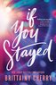 If You Stayed (Standard Edition)