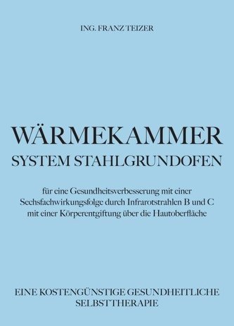 Wärmekammer - System Stahlgrundofen