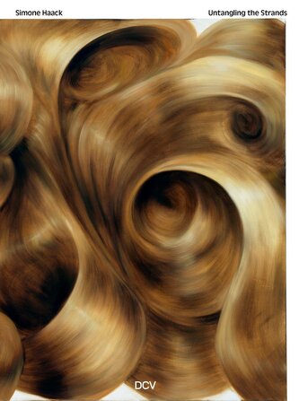 Simone Haack - Untangling the Strands / Démêler les fils